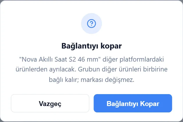 Bağlantıyı kopar onay penceresi
